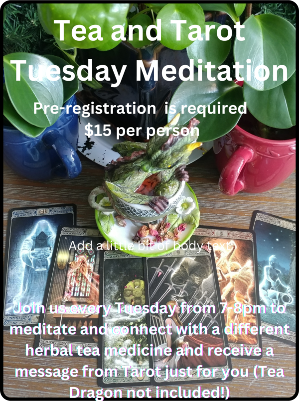 Tea and Tarot Group Meditation A Year and a Day Mystical Shoppe